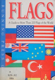 Flags : a guide to more than 200 flags of the world /