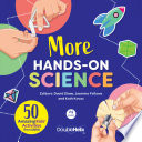 More Hands-On Science 50 Amazing Kids' Activities from CSIRO.