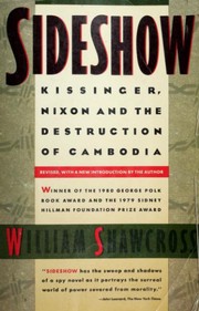 Sideshow : Kissinger, Nixon, and the destruction of Cambodia /