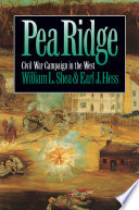 Pea Ridge : Civil War campaign in the West /
