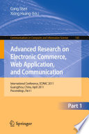 Advanced Research on Electronic Commerce, Web Application, and Communication International Conference, ECWAC 2011, Guangzhou, China, April 16-17, 2011. Proceedings, Part I /