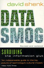 Data smog : surviving the information glut /