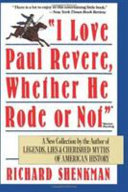 "I love Paul Revere, whether he rode or not," Warren Harding /