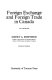 Foreign exchange and foreign trade in Canada; an outline