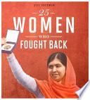 25 women who fought back /