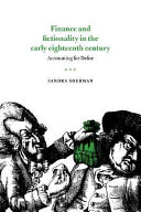 Finance and fictionality in the early eighteenth century : accounting for Defoe /