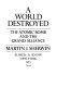 A world destroyed : the atomic bomb and the Grand Alliance /