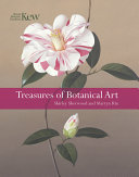 Treasures of botanical art : icons from the Shirley Sherwood and Kew Collections /