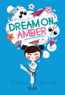 Dream on, Amber /