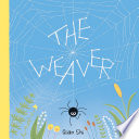 The weaver /