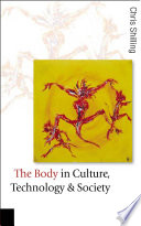 The body in culture, technology and society /