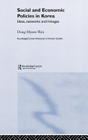 Social and economic policies in Korea : ideas, networks, and linkages /