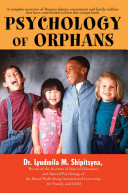 Psychology of orphans/