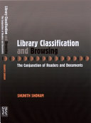 Library classification and browsing : the conjunction of readers and documents /