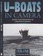 U-boats in camera, 1939-1945 /