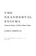 The Neandertal enigma : solving the mystery of modern human origins /