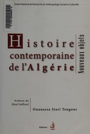 Histoire contemporaine de l'Algérie : Nouveaux objets /