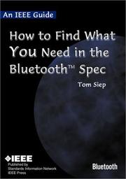 An IEEE guide : how to find what you need in the Bluetooth Spec /