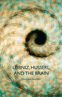 Leibniz, Husserl, and the brain /