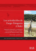 Los artiodáctilos de Fuego-Patagonia (Chile) : explotación alimenticia y su importancia en la tecnología ósea de los cazadores-recolectores del Holoceno medio y tardío /