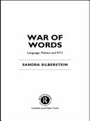 War of words : language, politics and 9/11 /