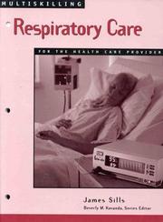 Multiskilling : respiratory care for the health care provider /
