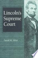 Lincoln's Supreme Court /