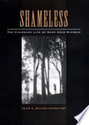 Shameless : the visionary life of Mary Gove Nichols /