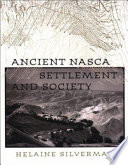 Ancient Nasca settlement and society /