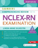 Saunders comprehensive review for the NCLEX-RN examination /