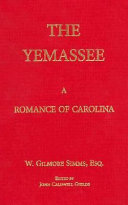 The Yemassee : a romance of Carolina /