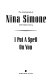 I put a spell on you : the autobiography of Nina Simone /