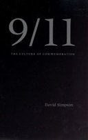 9/11 : the culture of commemoration /