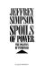 Spoils of power : the politics of patronage /