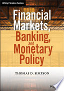 Financial markets, banking, and monetary policy /