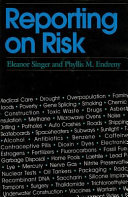 Reporting on risk : how the mass media portrays accidents, diseases, disasters, and other hazards /