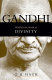 Gandhi : behind the mask of divinity /