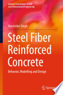 Steel Fiber Reinforced Concrete : Behavior, Modelling and Design.