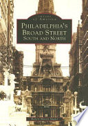 Philadelphia's Broad Street : South and North /