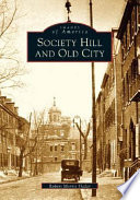 Society Hill and Old City /