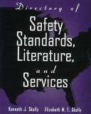 Directory of safety standards, literature, and services /