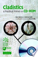 Cladistics a practical primer on CD-ROM /