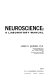 Neuroscience: a laboratory manual.