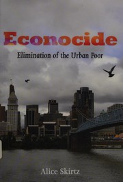 Econocide : a perfect crime /