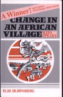 Change in an African village : Kefa speaks /