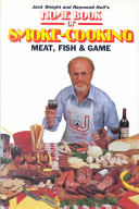 Home book of smoke-cooking meat, fish & game /