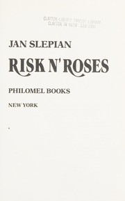 Risk n' roses /