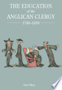 The education of the Anglican clergy 1780-1839 /