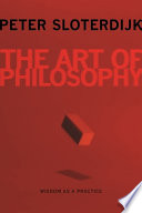 The art of philosophy : wisdom as a practice /