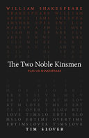 The two noble kinsmen /